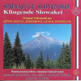 Ľudové piesne Stredné Slovensko- Spievajúce Slovensko 2 Ľudové piesne Stredné Slovensko- Spievajúce Slovensko 2