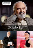 Očima elity - Historie, jazyk a literatura Očima elity - Historie, jazyk a literatura