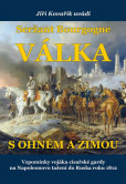 Seržant Bourgogne - Válka s ohněm a zimou Seržant Bourgogne - Válka s ohněm a zimou