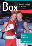 Box - Základy techniky a tréninku Box - Základy techniky a tréninku