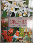 Orchideje - Rady * péče * pěstování Orchideje - Rady * péče * pěstování