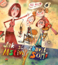 Jak se zbavit Mstivý Soni - 2.vydání Jak se zbavit Mstivý Soni - 2.vydání