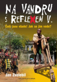 Na vandru s Reflexem V. Na vandru s Reflexem V.