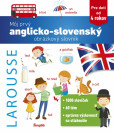 Môj prvý anglicko-slovenský obrázkový slovník Môj prvý anglicko-slovenský obrázkový slovník