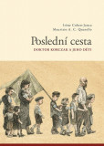 Poslední cesta / Doktor Korzcak a jeho děti Poslední cesta / Doktor Korzcak a jeho děti