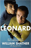 Leonard : My Fifty-Year Friendship with a Remarkable Man Leonard : My Fifty-Year Friendship with a Remarkable Man