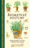 Aromatické rostliny Aromatické rostliny