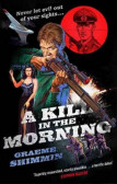 A Kill in the Morning A Kill in the Morning