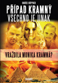 Případ Kramný - Všechno je jinak Případ Kramný - Všechno je jinak