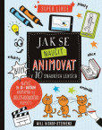 Jak se naučit animovat v 10 snadných lekcích Jak se naučit animovat v 10 snadných lekcích