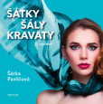 Šátky, šály, kravaty - 2.vydání Šátky, šály, kravaty - 2.vydání