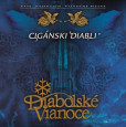CD-Cigánski Diabli - Diabolské vianoce CD-Cigánski Diabli - Diabolské vianoce