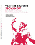 Vojenské bratstvo Slovanov Vojenské bratstvo Slovanov