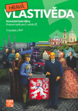 Hravá vlastivěda 5 - Novodobé české dějiny - pracovní sešit Hravá vlastivěda 5 - Novodobé české dějiny - pracovní sešit