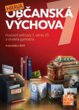 Hravá občanská výchova 7 - pracovní sešit Hravá občanská výchova 7 - pracovní sešit