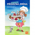 Procvičuji si - přídavná jména Procvičuji si - přídavná jména