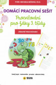 Zábavné procvičování - 3. třída Zábavné procvičování - 3. třída