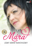 Mára - Lásky jedné tmavovlásky - 2 CD + DVD Mára - Lásky jedné tmavovlásky - 2 CD + DVD