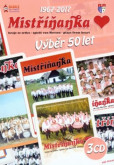 Mistříňanka - výběr 50 let - 3 CD Mistříňanka - výběr 50 let - 3 CD