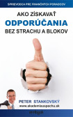 Ako získavať odporúčania bez strachu a blokov Ako získavať odporúčania bez strachu a blokov