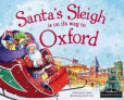 Santa´s Sleigh Is On Its Way To Oxford Santa´s Sleigh Is On Its Way To Oxford