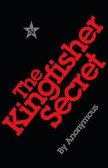 The Kingfisher Secret The Kingfisher Secret