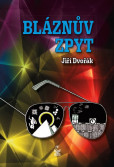 Bláznův zpyt Bláznův zpyt