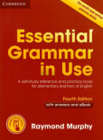 Essential Grammar in Use 4th Edition: Edition with answers and Interactive eBook Essential Grammar in Use 4th Edition: Edition with answers and Interactive eBook