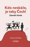 Kdo neskáče, je taky Čech! Kdo neskáče, je taky Čech!