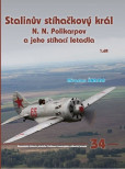 Stalinův stíhačkový krá N.N.Polikarpov a jeho stíhací letadla 1.díl Stalinův stíhačkový krá N.N.Polikarpov a jeho stíhací letadla 1.díl