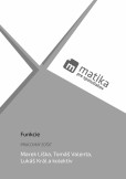 Matika pre spolužiakov: Funkcie (pracovný zošit) Matika pre spolužiakov: Funkcie (pracovný zošit)