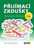 Přijímací zkoušky - Český jazyk a litera Přijímací zkoušky - Český jazyk a litera