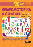 Grafomotorika a čtení pro žáky s SPU Grafomotorika a čtení pro žáky s SPU