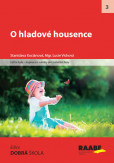 O hladové housence O hladové housence
