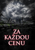 Za každou cenu Za každou cenu