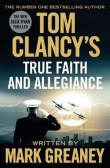 Tom Clancy´s True Faith and Allegiance Tom Clancy´s True Faith and Allegiance