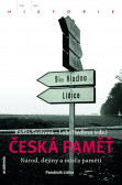 Česká paměť - Národ, dějiny a místa paměti Česká paměť - Národ, dějiny a místa paměti