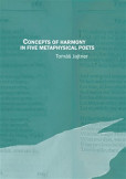 Concepts of Harmony in Five Metaphysical Concepts of Harmony in Five Metaphysical
