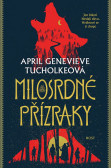Milosrdné přízraky Milosrdné přízraky