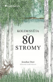 Kolem světa za 80 stromy Kolem světa za 80 stromy