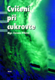 Cvičení při cukrovce Cvičení při cukrovce