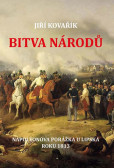 Bitva národů - Napoleonova porážka u Lip Bitva národů - Napoleonova porážka u Lip