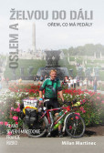 Oslem a želvou do dáli, ořem, co má pedály - Island, Severní Makedonie, Francie, Rusko Oslem a želvou do dáli, ořem, co má pedály - Island, Severní Makedonie, Francie, Rusko