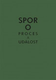 Spor o proces a událost Spor o proces a událost