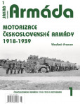 Armáda 1 - Motorizace československé arm Armáda 1 - Motorizace československé arm