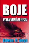 Boje v Severní Africe Boje v Severní Africe