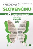 Precvičme si slovenčinu pre 8. ročník základných škôl Precvičme si slovenčinu pre 8. ročník základných škôl