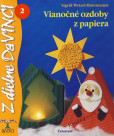 Vianočné ozdoby z papiera – DaVINCI 2 Vianočné ozdoby z papiera – DaVINCI 2