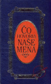 Čo hovoria naše mená / modrá Čo hovoria naše mená / modrá