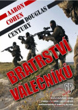 Bratrství válečníků Bratrství válečníků